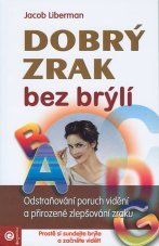 Dobrý zrak bez brýlí